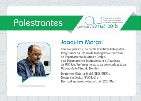 Joaquim Marçal é presença confirmada no Preserva.ME 2016