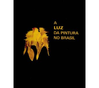 A luz da pintura no Brasil