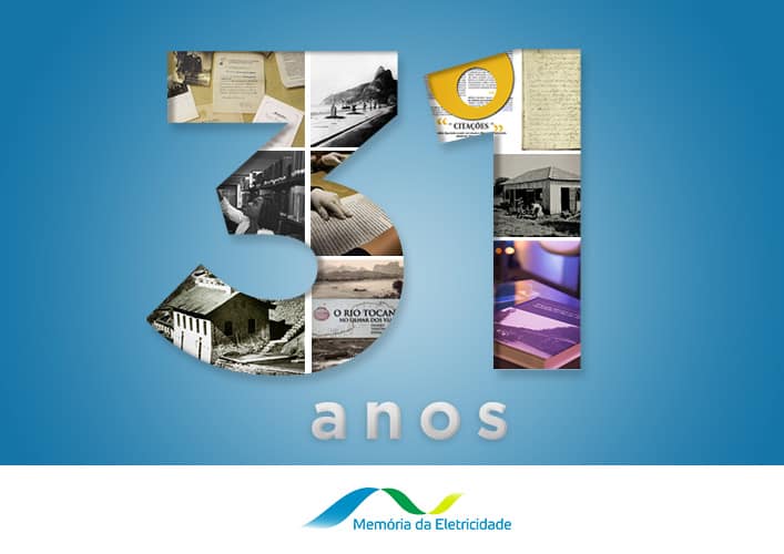 Memória da Eletricidade completa 31 anos