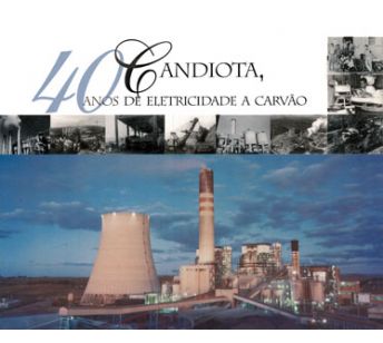 Candiota: 40 anos de eletricidade a carvão