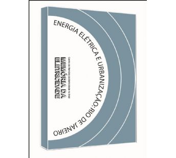 Energia elétrica e urbanização brasileira - Rio de Janeiro (1900-1950) (Vídeo)