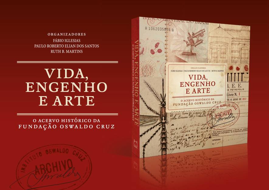 Lançamento de obra sobre o acervo histórico da Fiocruz